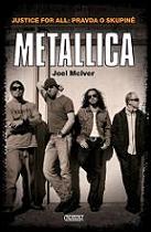 Justice For All - pravda o skupině Metallica